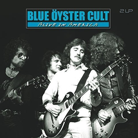Blue Oyster Cult - ALIVE IN AMERICA ((Vinyl))