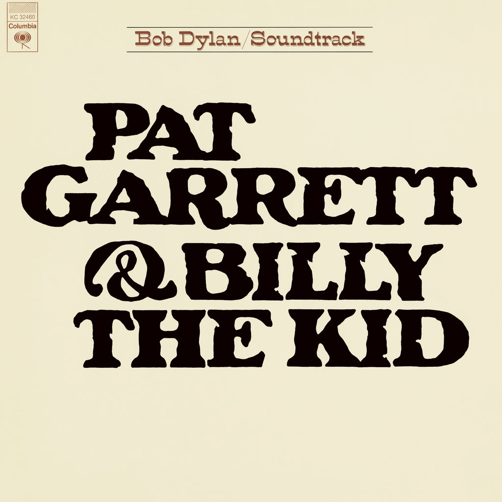 Bob Dylan - Pat Garrett & Billy The Kid ((Vinyl))