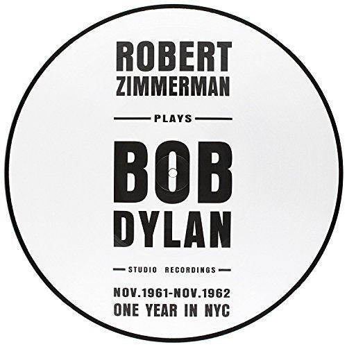 Bob Dylan - Robert Zimmerman Plays Bob Dylan: One Year in NYC ((Vinyl))