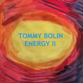 Bolin, Tommy - Energy II (180 Gram Orange Vinyl/Limited Edition) ((Vinyl))