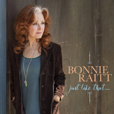 Bonnie Raitt - Just Like That... (Teal Vinyl) (Colored Vinyl, Indie Exclusive) ((Vinyl))