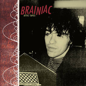 Brainiac - Attic Tapes ((Vinyl))