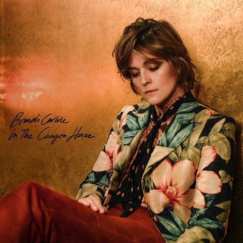 Brandi Carlile - In These Silent Days (Deluxe Edition) In The Canyon Haze ((Vinyl))