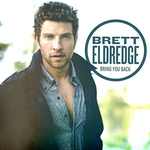 Brett Eldredge - Bring You Back ((Vinyl))