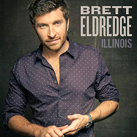 Brett Eldredge - Illinois ((Vinyl))