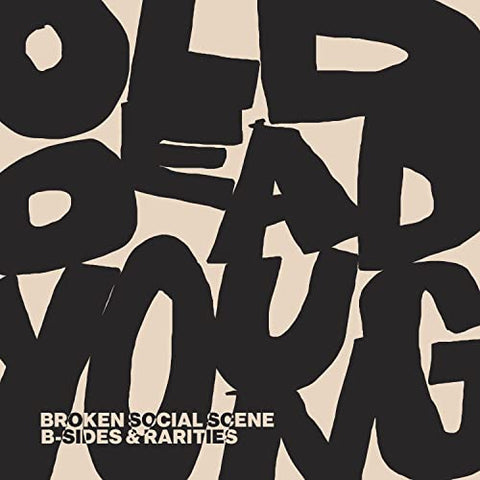 Broken Social Scene - Old Dead Young: B-Sides & Rarities [2 LP] ((Vinyl))