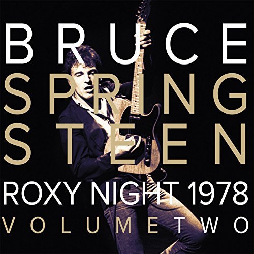 Bruce Springsteen - 1978 Roxy Night Vol 2 ((Vinyl))
