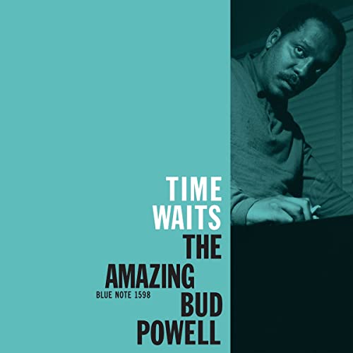 Bud Powell - Time Waits: The Amazing Bud Powell (Blue Note Classic Vinyl Series) [LP] ((Vinyl))
