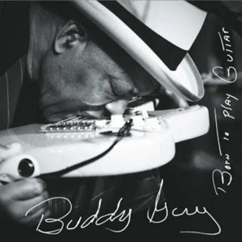 Buddy Guy - Born to Play Guitar (Gatefold LP Jacket) (2 Lp's) ((Vinyl))