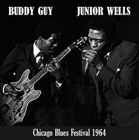 Buddy Guy & Junior Wells - Chicago Blues Festival ((Vinyl))