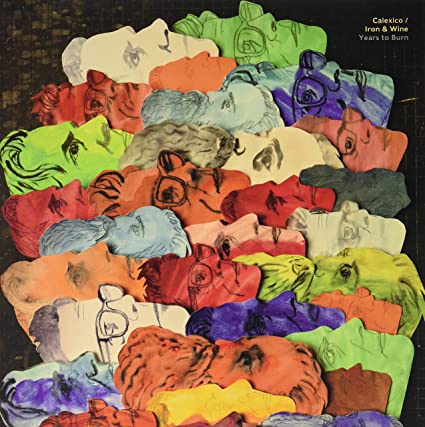 Calexico / Iron And Wine - Year To Burn [Limited Colored Vinyl] ((Vinyl))