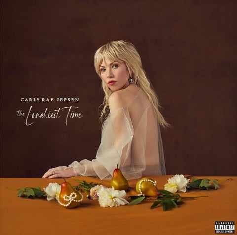 Carly Rae Jepsen - The Loneliest Time [LP] ((Vinyl))