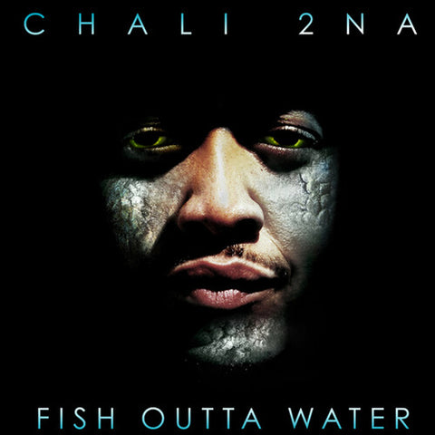 Chali 2 Na - Fish Outta Water [Explicit Content] (2 Lp's) ((Vinyl))