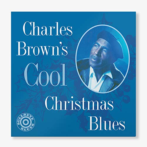 Charles Brown - Charles Brown's Cool Christmas Blues [LP] ((Vinyl))