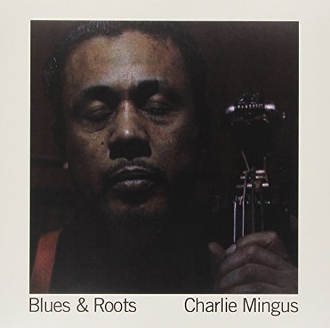 Charles Mingus - Blues & Roots [Limited Edition] ((Vinyl))