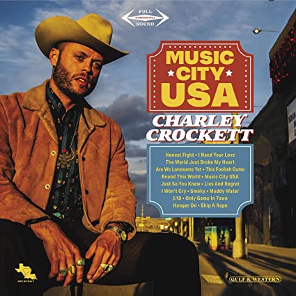 Charley Crockett - Music City USA (45 RPM, 180 Gram Vinyl) (2 Lp's) ((Vinyl))