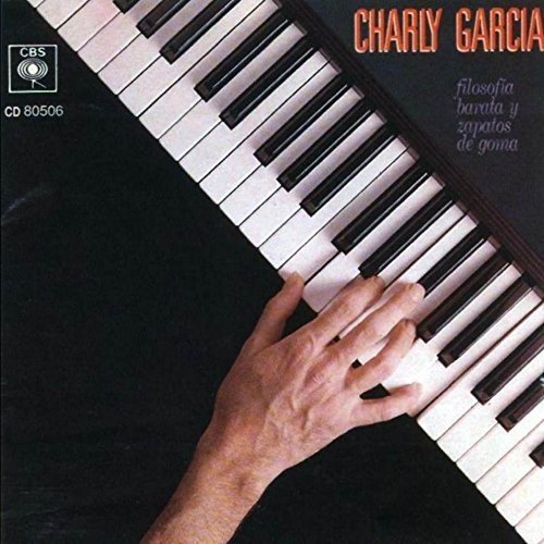 Charly Garcia - FILOSOFIA BARATA Y ZAPATOS DE GOMA ((Vinyl))