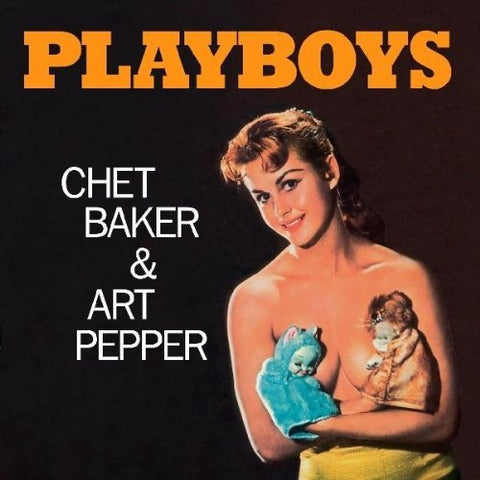 Chet Baker - Playboys - 180 Gram ((Vinyl))
