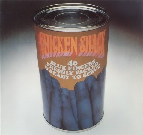 Chicken Shack - 40 Blue Fingers ((Vinyl))