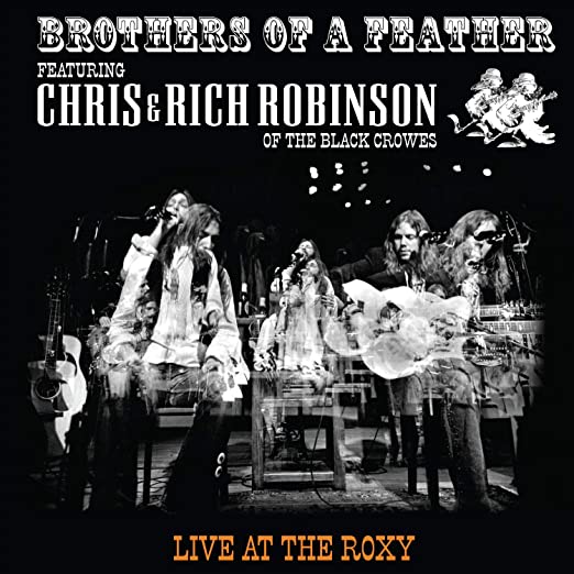 Chris & Rich Robinson - Brothers Of A Feather: Live At The Roxy (2 Lp's) ((Vinyl))