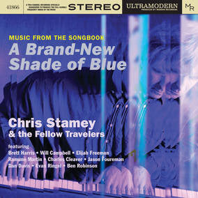 Chris Stamey & the Fellow Travelers - Music From The Song Book - A Brand New Shade Of Blue ((Vinyl))