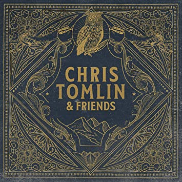 Chris Tomlin - Chris Tomlin & Friends [LP] ((Vinyl))