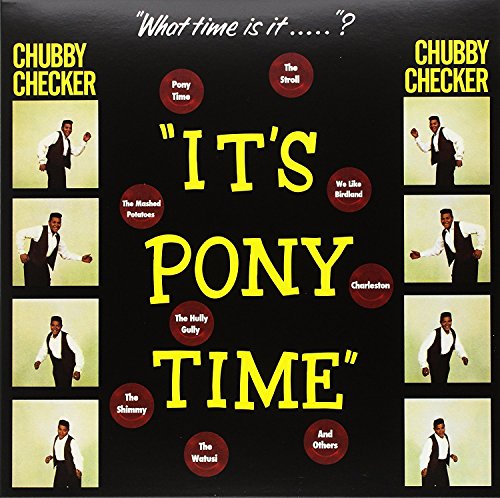 Chubby Checker - It'S Pony Time + 2 Bonus Tracks ((Vinyl))