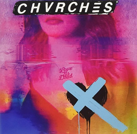 Chvrches - Love Is Dead (indie exclusive) ((Vinyl))