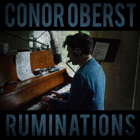 Conor Oberst - RUMINATIONS ((Vinyl))