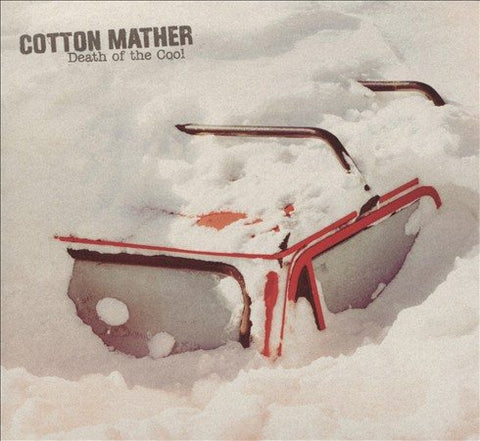 Cotton Mather - Death of the Cool ((Vinyl))