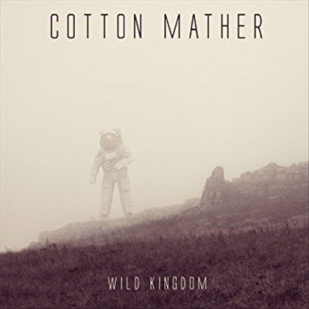 Cotton Mather - Wild Kingdom ((Vinyl))