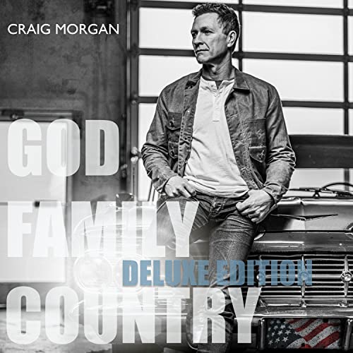 Craig Morgan - God, Family, Country (Deluxe Edition) ((CD))