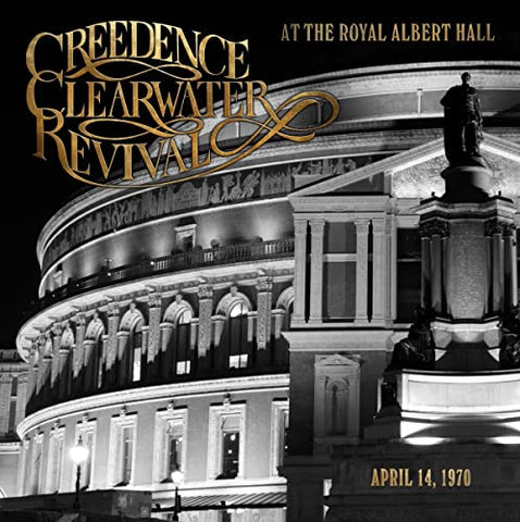 Creedence Clearwater Revival - At The Royal Albert Hall ((CD))