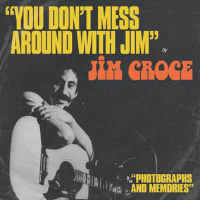 Croce, Jim - You Don't Mess Around With Jim / Operator (That's Not The Way It Feels) [RSD21 EX] ((Vinyl))