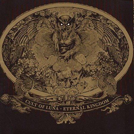 Cult Of Luna - Eternal Kingdom [12/8] ((Vinyl))