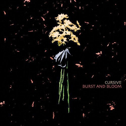 Cursive - Burst and Bloom (Colored Vinyl) ((Vinyl))