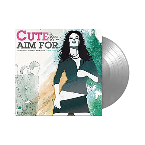 Cute Is What We Aim For - The Same Old Blood Rush With A New Touch (FBR 25th Anniversary Silver Vinyl) ((Vinyl))