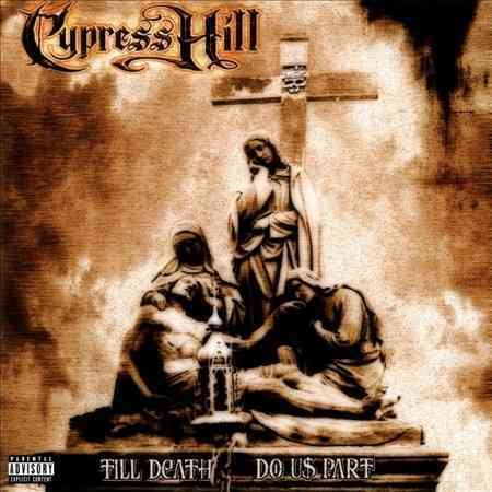 Cypress Hill - Till Death Do Us Part ((Vinyl))