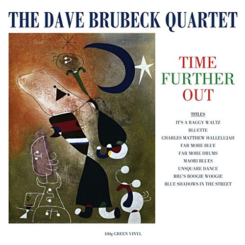 DAVE BRUBECK QUARTET - Time Further Out (Green Vinyl) ((Vinyl))