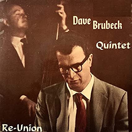 DAVE BRUBECK QUINTET - Re-Union (Orange Vinyl) ((Vinyl))