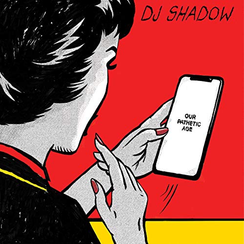DJ Shadow - Our Pathetic Age [2 LP] ((Vinyl))