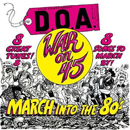 D.O.A. - War on 45 (Reissue) ((Vinyl))