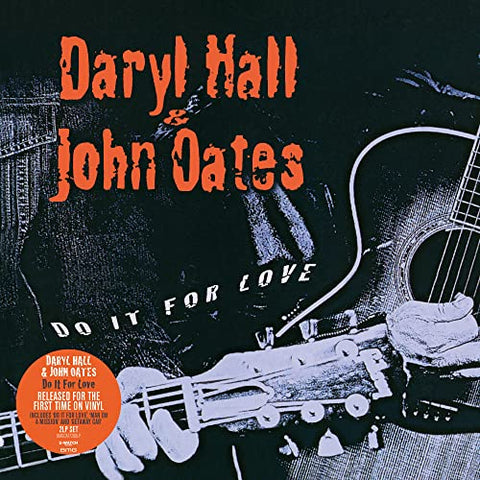 Daryl Hall & John Oates - Do It for Love ((Vinyl))