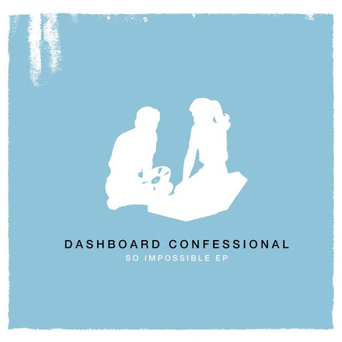 Dashboard Confessional - So Impossible (10-inch | 180 Gram Black Vinyl) ((Vinyl))