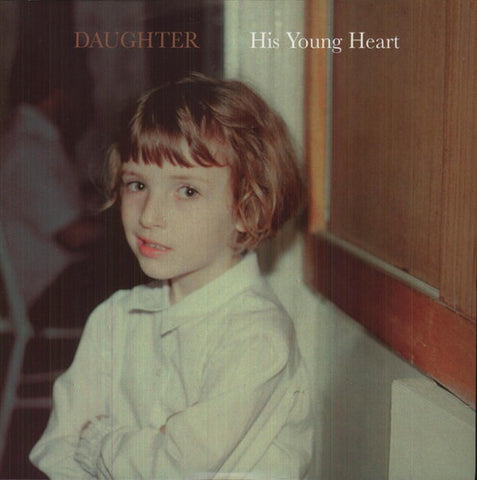 Daughter - His Young Heart (10" Vinyl) (Extended Play) ((Vinyl))