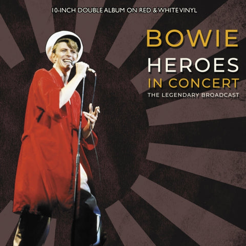 David Bowie - Heroes In Concert (10" Red & White Vinyl) (2 Lp's) ((Vinyl))