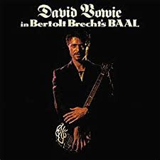 David Bowie - In Bertolt Brecht's Baal (2017 Remastered Version)(10" Vinyl)(Br ((Vinyl))