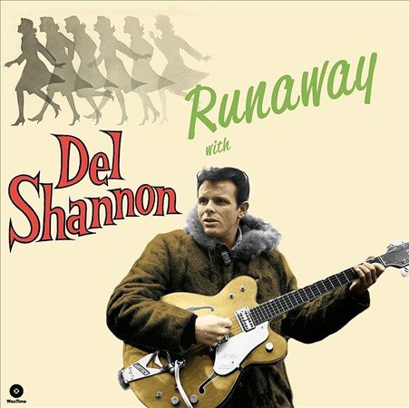 Del Shannon - Runaway With Del Shannon + 4 Bonus Tracks ((Vinyl))