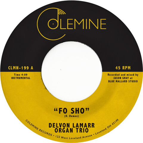 Delvon Lamarr Organ Trio - Fo Sho (7" Vinyl) ((Vinyl))