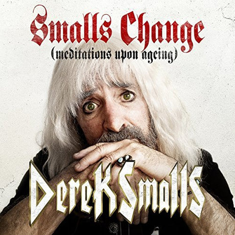 Derek Smalls - Smalls Change (Meditations Upon Ageing) ((Vinyl))